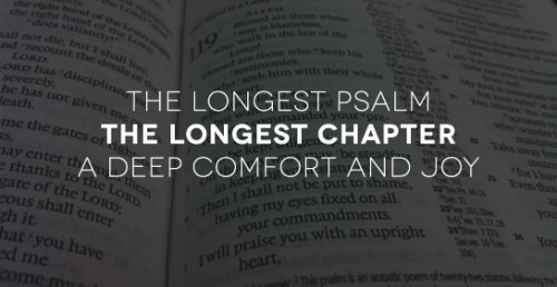 the-longest-psalm-a-deep-comfort