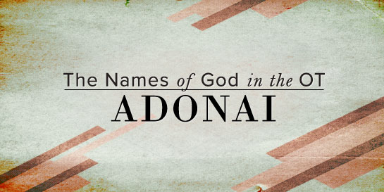 How to pronounce Adonai Elohim