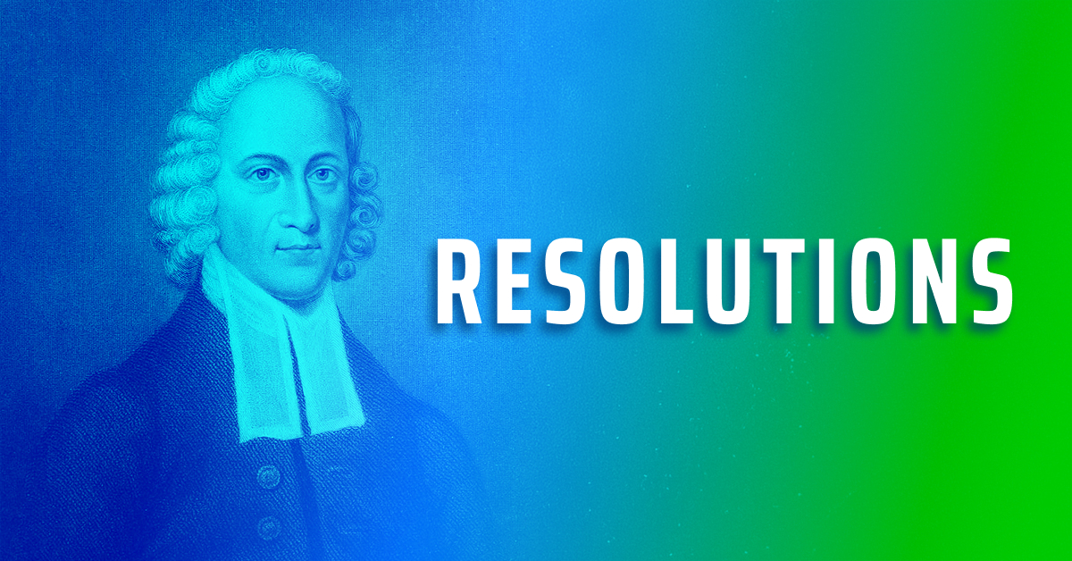 Jonathan Edwards on a blue and green background with the word "Resolutions"