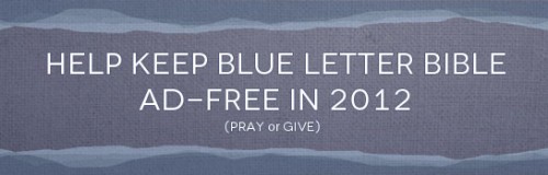 help-keep-blue-letter-bible-ad-free-in-2012-blue-letter-bible-blogs-main-landing-site